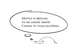 Motyle w brzuchu to nie zawsze miłość