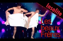 Les Beaux Frères - Les Serviettes - Le Plus Grand Cabaret Du...