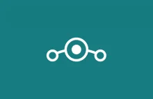 Lineage OS, czyli wszystko to, co znaliśmy z CyanogenModa, tyle że z nowym logo