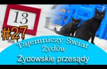 Żydowskie przesądy - Tajemniczy Świat Żydów