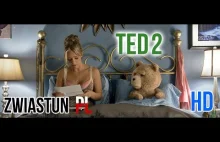 Ted 2 (2015) - ZWIASTUN PL