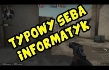 SEBA informatyk na rankedzie. #CS:GO