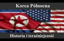Korea Północna - Historia i teraźniejszość