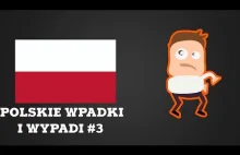 Polskie wpadki i wypadki