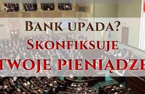 Bank legalnie skonfiskuje twoje pieniądze (NOWA USTAWA)