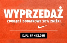 Wyprzedaż rzeczy przecenionych nike.com [dodatkowe -20%]