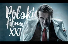 Najlepsze polskie filmy XXI wieku