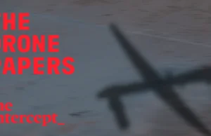 The Drone Papers: Secret documents detail the U.S. assassination program.