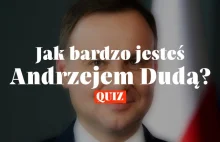 Jak bardzo jesteś Andrzejem Dudą? Quiz na 45. urodziny prezydenta...