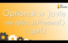 Optional w Javie 8 i nie tylko!