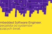 Embedded Software Engineer – specjalista od systemów łączących świat