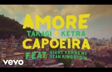 Amore e Capoeira - letni hit znaleziony na urlopie we Włoszech