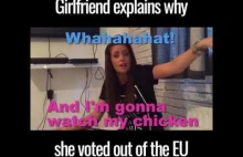 Dziewczyna tłumaczy czemu głosowała za Brexitem