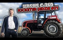 Ursus C-360 - Kickster jedzie...