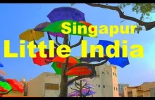 Singapur 'Little India' - indyjska dzielnica w Singapurze - 'Polak z UK'