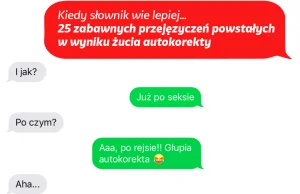 Kiedy słownik wie lepiej… Przejęzyczenia powstałe w wyniku żucia autokorekty...