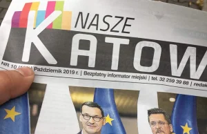 "Nasze Katowice" partyjna propaganda za publiczne pieniądze