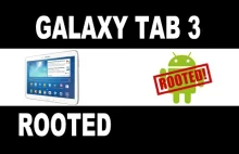 Jak wgrać ROOT na Samsung Galaxy Tab 3 10.1 GT-P5200. Rootowanie urządzenia.