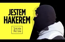 Jestem HAKEREM - wywiad 7 metrów pod ziemią