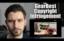GearBest used my video without permission || The problem with copyright...