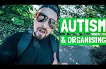 AUTISM: What YOU Need To Be ORGANISED (ABROAD)
