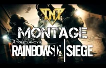 Rainbow Six Siege - TNT Montage