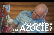 Domowe piwo na AZOCIE!