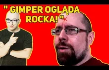 Gimper ogląda "Rock obraża youtuberów 7" [ZOBACZ REAKCJE]!!!