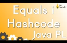 Equals i hashCode w Javie - kontrakty, relacje i zależności