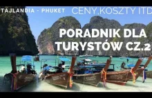 TAJLANDIA - PORADNIK DLA TURYSTÓW CZ.2 - KOSZTY - CENY -...