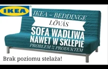 Ikea sprzedaje wadliwy produkt Sofa Beddinge - Zgłoszenie Problemu