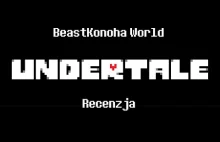 BK World - Undertale (Recenzja