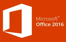 Aktualizacja Office 2016 powoduje poważne problemy z plikami DOCX