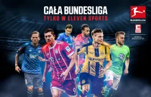 Bundesliga na wyłączność w ELEVEN - hit 13 kolejki w C+, nowy kanał tylko w NC+!