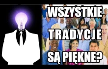 Czy można osądzać inne tradycje i kultury? - Wojna Idei #7