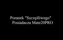 Szczęśliwy użytkownik Mate 20 Pro na infolinii Huawei Polska......