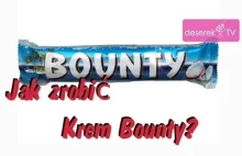 Jak zrobić Krem Bounty