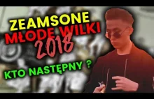 MŁODE WILKI 2018 - ZEAMSONE - KTO...