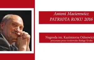 Antoni Macierewicz odebrał nagrodę „Patriota Roku 2016”