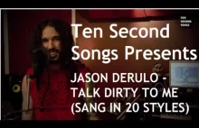 Jason Derulo - Talk Dirty To Me w 20 stylach