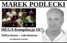 Marek Podlecki – MEGA Kompilacja : Deparchator – pełna historia i opis budowy