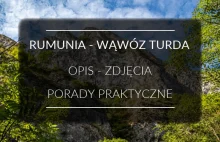 Wąwóz Turda w Rumunii - Niezapomniany spacer - Gdzie słońce dla nas wschodzi