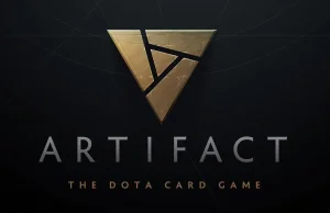 Valve pracuje nad nową grą! Artifact zadebiutuje w 2018 roku