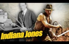 Indiana Jones - historia prawdziwa