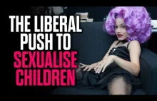Nacisk liberalnego establishmentu i mediów na seksualizacje dzieci