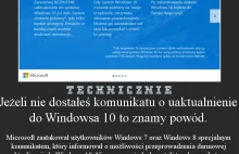 Jeżeli nie dostałeś komunikatu o uaktualnienie do Windowsa 10 to znamy powód...