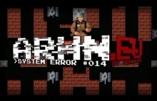 System Error - #014 - Flawless Victory