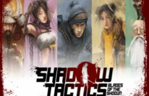 Za szoguna i Nintendo - recenzja Shadow Tactics: Blades of the Shogun