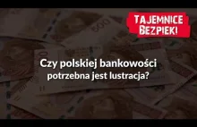 Kto kontroluje pieniądze Polaków?