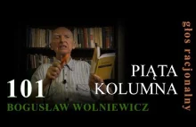 Bogusław Wolniewicz - "PIĄTA KOLUMNA"
